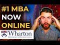 1 Ranked MBA Program To Be Offered ONLINE Wharton Online MBA