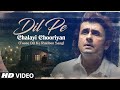 Dil Pe Chalayi Chooriyan Lyrical Video Song Bewafa Sanam Sonu Nigam Dil Pe Chalayi Churiyan