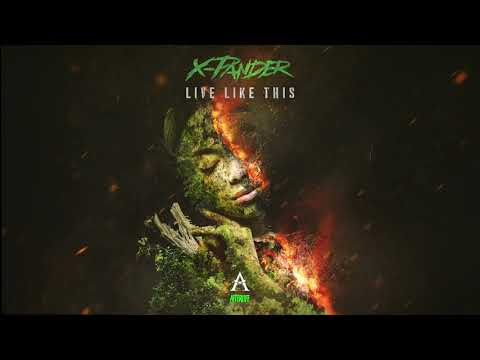 X-PANDER - LIVE LIKE THIS