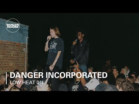 Danger Incorporated | LOW HEAT London 011