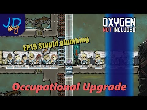 S07E19 Stupid plumbing - Oxygen Not Included - Occupation Upgrade