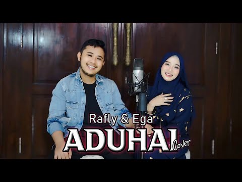 ADUHAI cover by Rafly & Ega