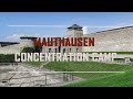 Mauthausen Concentration Camp Today: Complete tour