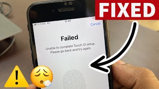 Unable to Complete Touch ID Setup, Please go back and try again - Fixed iPhone Touch ID Setup Failed