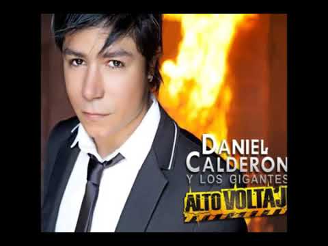 Infiel Daniel Calderon