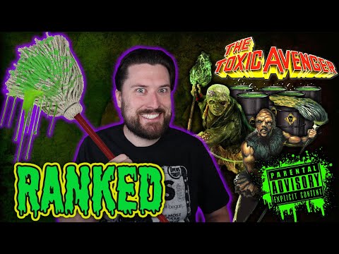 The Toxic Avenger Movies Ranked