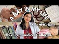 A Day In Life Of An MBBS Student Calicut Medical College Swathi Chola AIR 320