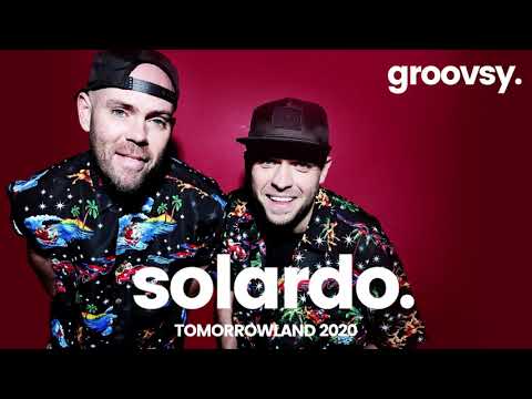 Solardo - Tomorrowland 2020 Set | 🍬 𝙜𝙧𝙤𝙤𝙫𝙨𝙮 𝙖𝙪𝙙𝙞𝙤.
