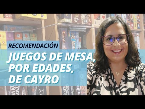 Mi top de juegos de mesa de Cayro por edades
