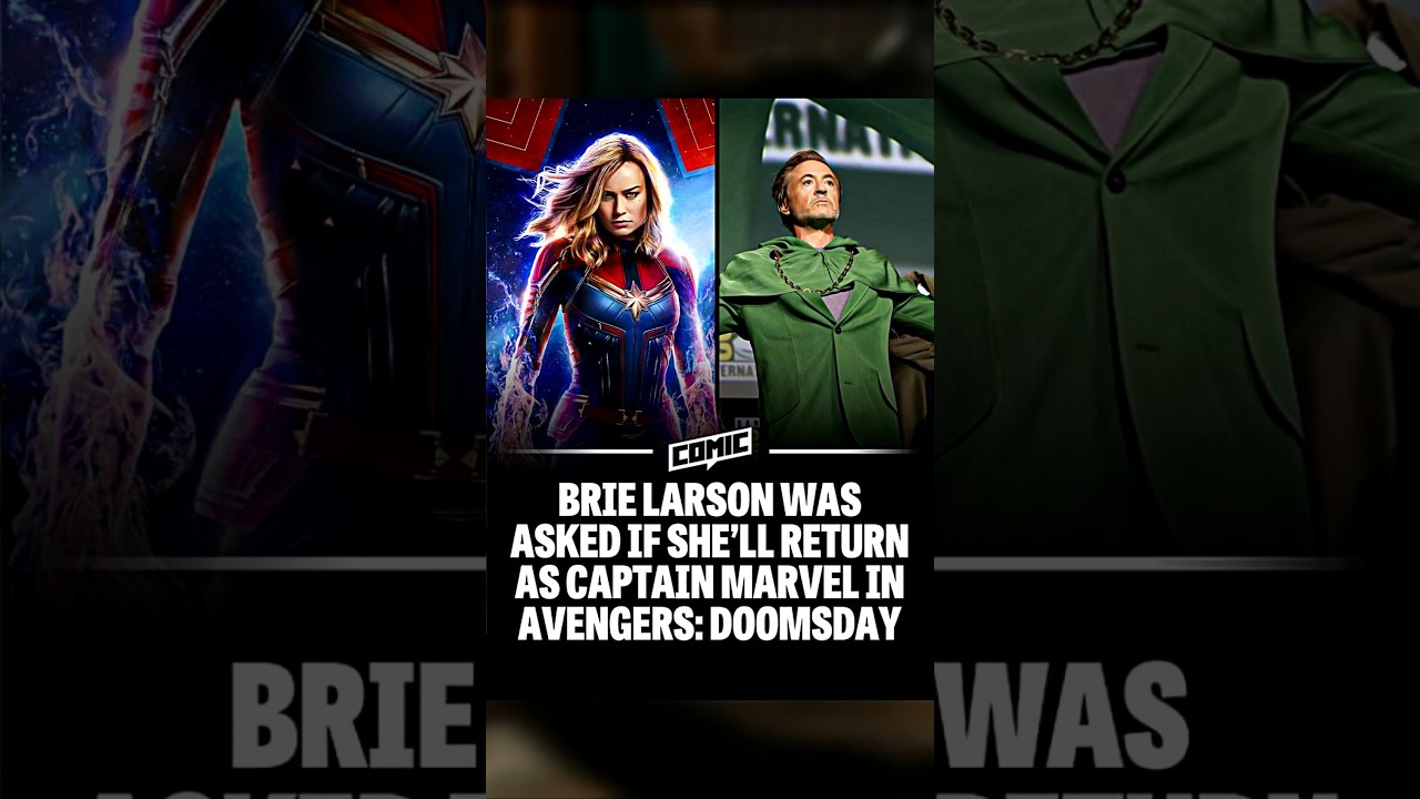🔥 Brie Larson Finally Breaks Silence on Captain Marvel’s Return in Avengers: Doomsday! | MCU Update