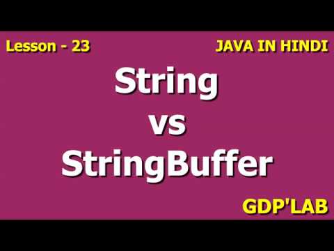 String Vs Stringbuffer With Performance Example Lesson 23 Java In Hindi