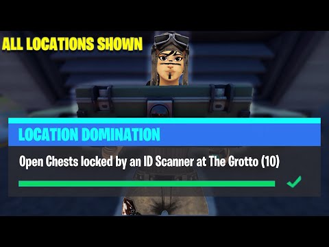 Open Chests locked by an ID Scanner at The Grotto - All Locations - Location Domination Fortnite