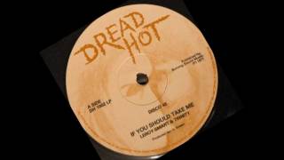 Leroy Smart & Trinity - If You Should Take Me