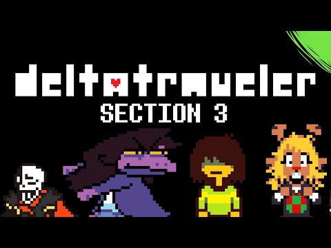 DELTATRAVELER - Section 3 Release Trailer