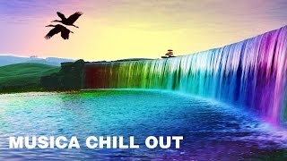 Musica Chill Out - Chillout Relajante 2017