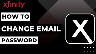 How to Change Comcast Email Password !