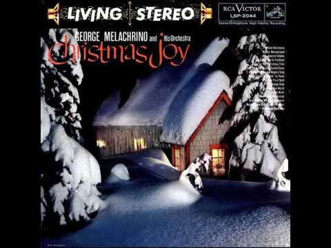 George Melachrino and His Orchestra - Christmas Joy