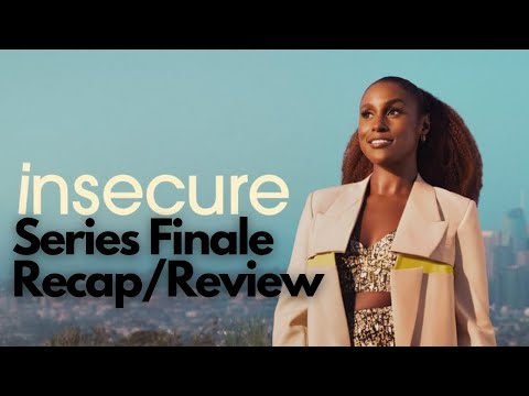 Insecure Season 5 Episode 10 | Everything will be, okay?! | SERIES FINALE | Recap/Review