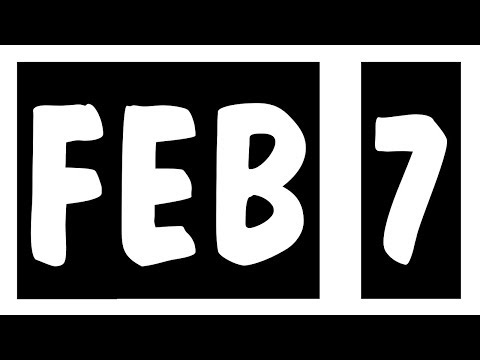 download lagu mp3 mp4 February 7 Famous Birthdays, download lagu February 7 Famous Birthdays gratis, unduh video klip February 7 Famous Birthdays