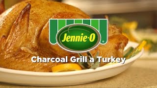 JENNIE-O® Turkey - How to Grill a Turkey (Charcoal)
