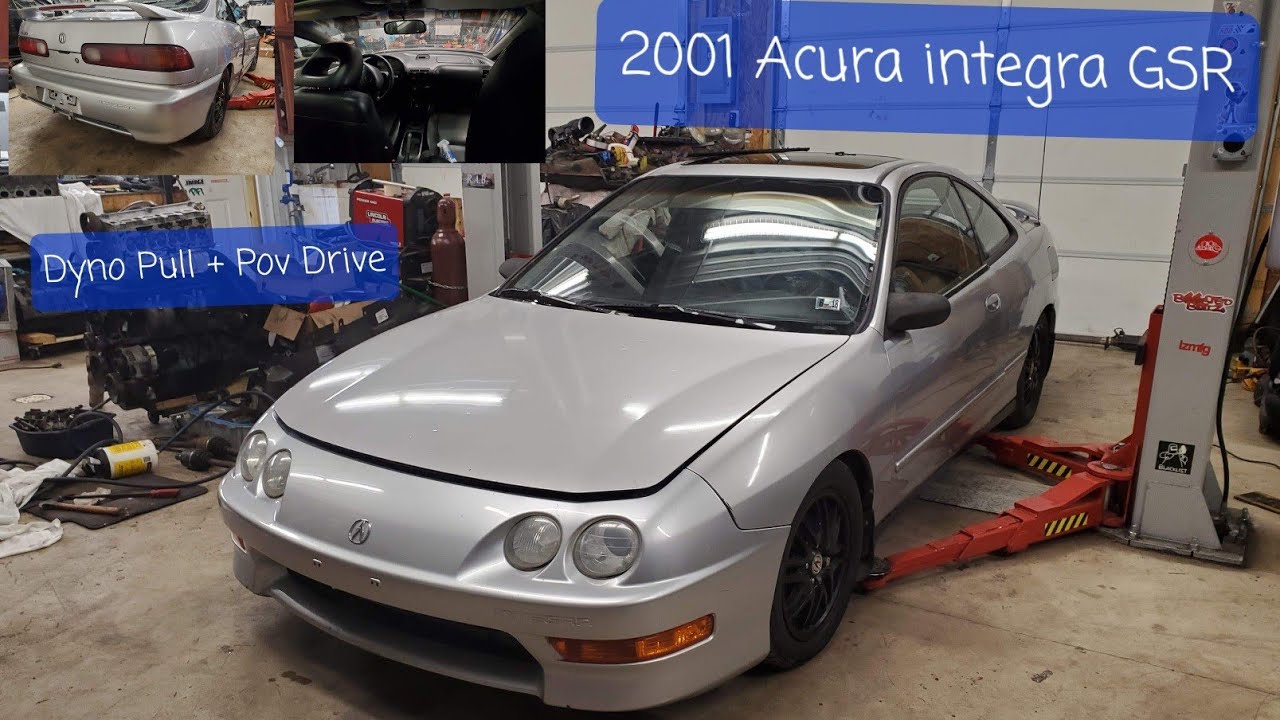 2001 Acura Integra GSR! POV Drive + Dyno pull! INSANE ...