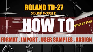 Video thumbnail for ROLAND TD-27 - How to format, import & assign user samples by Tony David Official Malaysia