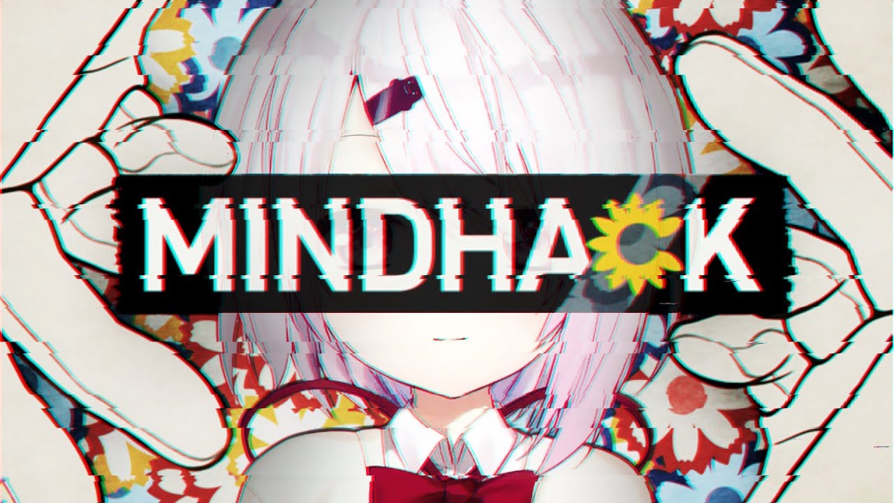【MINDHACK】凶悪犯の心理を書き換える【椎名唯華/にじさんじ】
