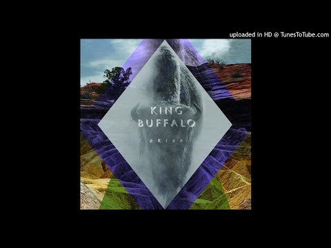 King Buffalo - Orion (Full Album 2016)