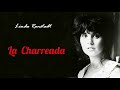 La Charreada (letra) Rich* - Linda Ronstadt