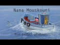 Nana Mouskouri:  Mon gentil pêcheur