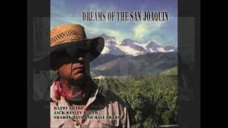 Dreams Of The San Joaquin (Blix Street Records)