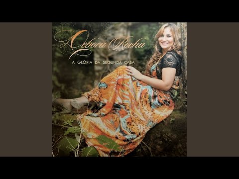 Tempo De Deus - Débora Rocha