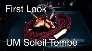 First Look 8: UM Mason FS Soleil Tombé: Expensive but Good?