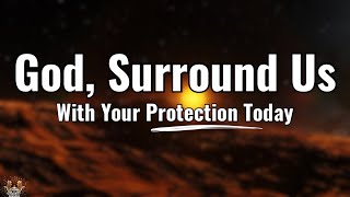 Declare God’s Protection Over Your Day 🙏 Morning Prayer for Peace, Guidance and Safety