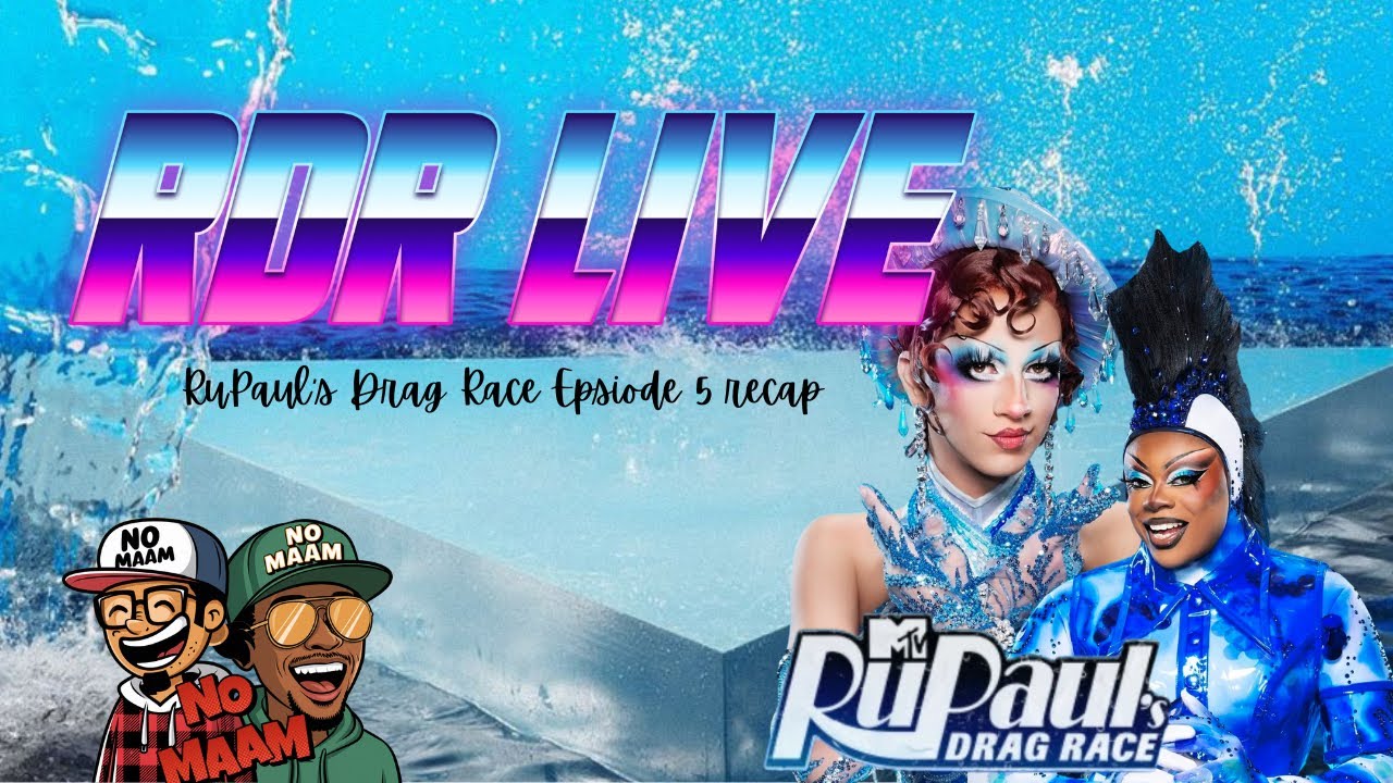 RDR Live: RuPaul’s Drag Race S17. Ep5 recap