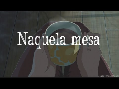 Naquela mesa - Letra