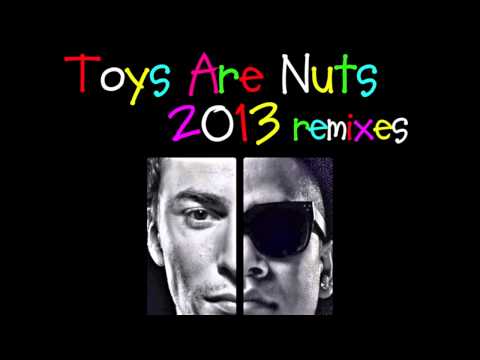 Gregor Salto and Chuckie - Toys Are Nuts 2013 (Tommie Sunshine and Disco Fries Remix)