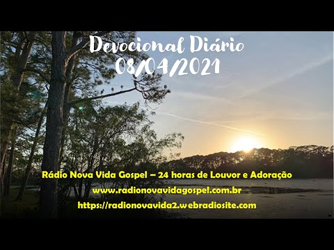 Devocional Diário - Rádio Nova Vida Gospel - 08-04-2021