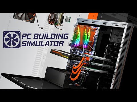 PC Building Simulator Stream - 13.11.2019
