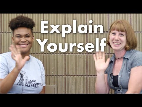 Explain Yourself: "Embrace your curiosity; Forge your own path" with Kaylee