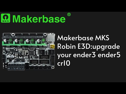 Makerbase MKS Robin E3D:upgrade your ender3 ender5 cr10