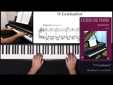 O Lenhador - Curso de Piano - Volume 1 - Mário Mascarenhas - por Ricardo Pacheco