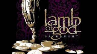 Lamb Of God More Time To Kill