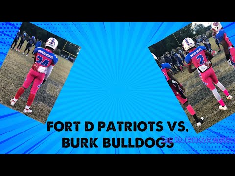 FORT D GOES CRAZY 53-12 🤪🔥🔥 | Fort D  Patriots Vs. Burke BullDogs