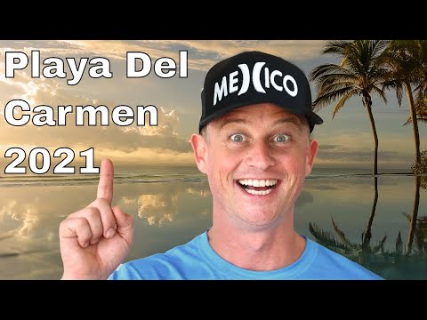 Playa Del Carmen 2021 - Amazing Caribbean Ocean