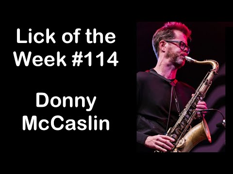 Lick of the Week #114 (Donny McCaslin Dorian Bebop Scale Lick)