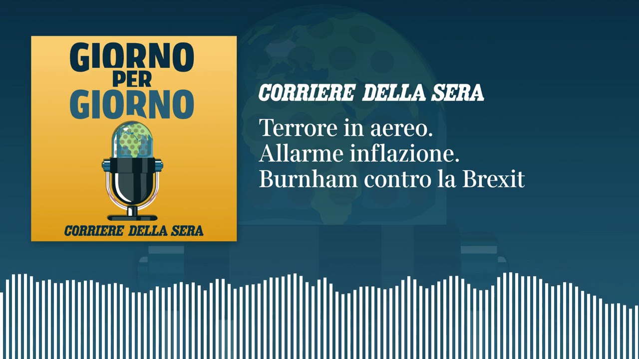 Ep. del 01/10/26 | Terrore in aereo. Allarme inflazione. Burnham contro la Brexit