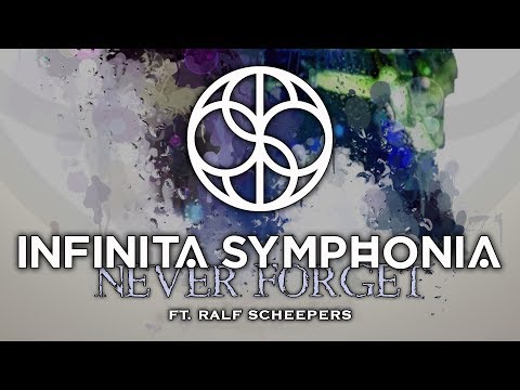 INFINITA SYMPHONIA - Never Forget (feat. RALF SCHEEPERS) (OFFICIAL VIDEO)