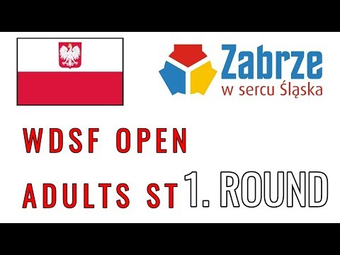 MIĘDZYN. FESTIWAL TAŃCA ZABRZE 2018 | 13.5. | ZABRZE, POLAND | WDSF OPEN ADULTS | ST | 1. round