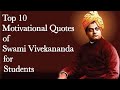 Top 10 Motivational Quotes Of Swami Vivekananda For Students Swami Vivekananda Quotes Motivation